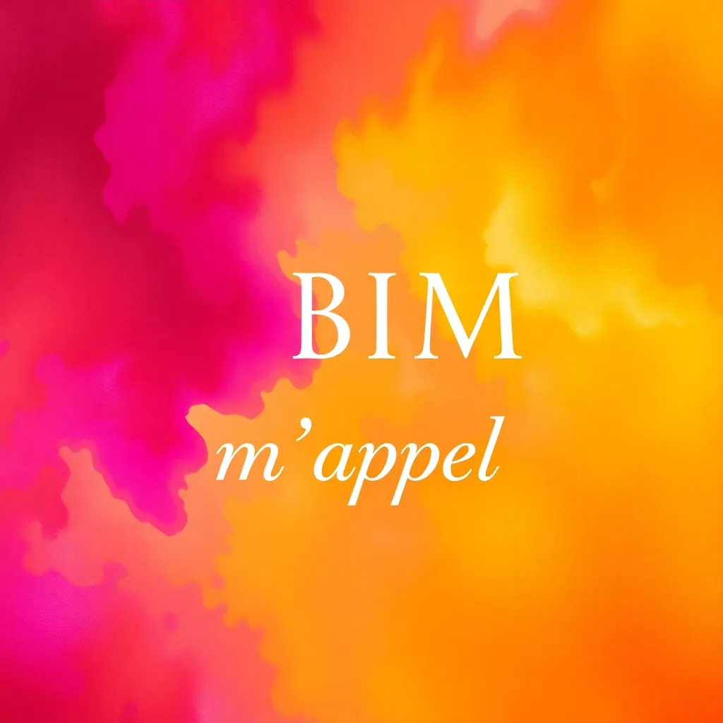 Le BIM m'appel
