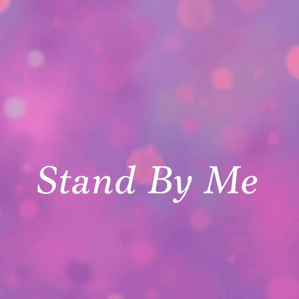 Stand By Me