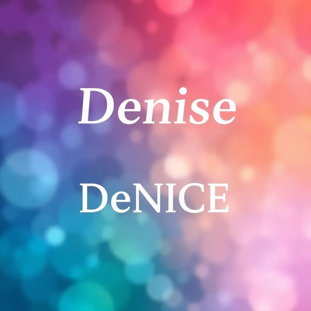 Denise DeNICE